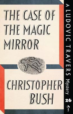 Libro The Case Of The Magic Mirror - Christopher Bush