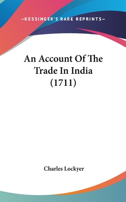 Libro An Account Of The Trade In India (1711) - Lockyer, ...