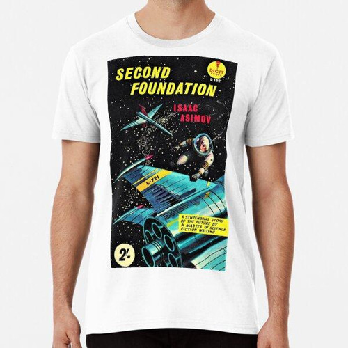 Remera Segunda Fundación - Isaac Asimov Algodon Premium