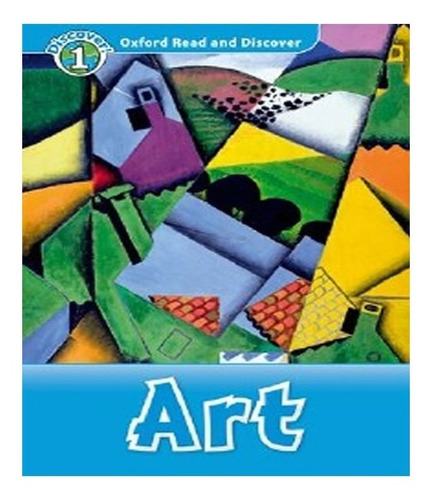 Art   Level 1: Art   Level 1, De Vários Autores. Editora Oxford - Readers, Capa Mole, Edição 1 Em Inglês