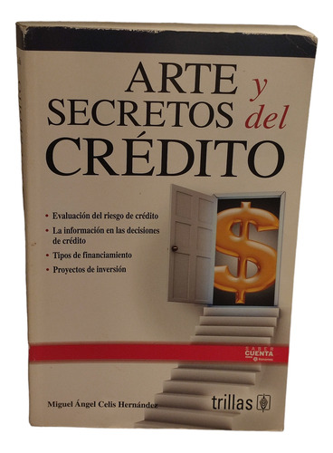 Libro Arte Y Secretos Del Credito.