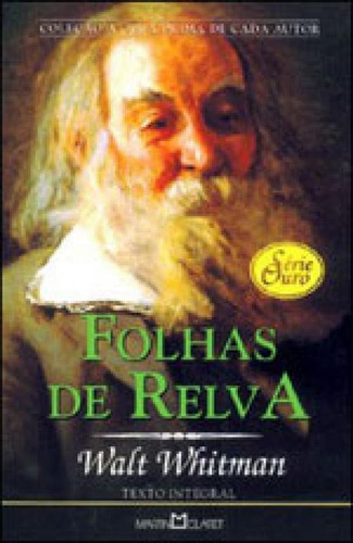 Folhas De Relva, De Whitman, Walt. Editora Martin Claret, Capa Mole, Edição 2ª Edição - 2005 Em Português