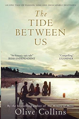 The Tide Between Us An Epic Irish-caribbean Story Of, De Collins, Ms Olive. Editorial Independently Published En Inglés