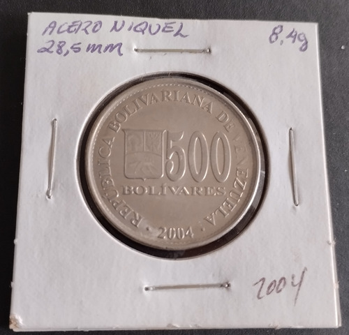 Moneda Acero-niquel 2004 Bs500