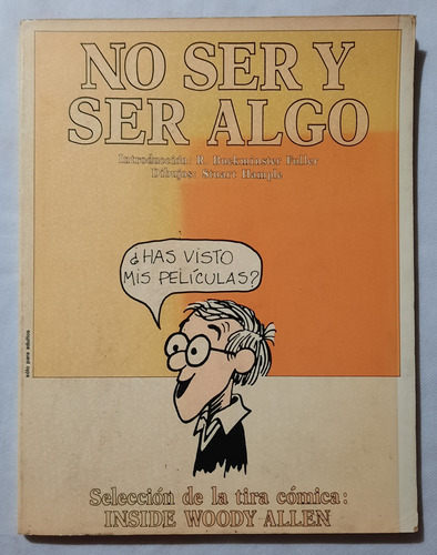 No Ser Y Ser Algo Selección Tira Cómica Woody Allen Comic