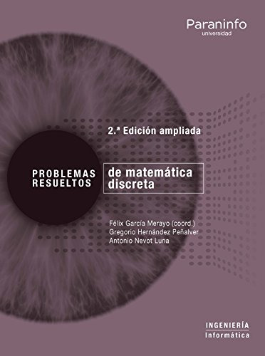 Libro Problemas Resueltos De Matemática Discreta De Félix Ga