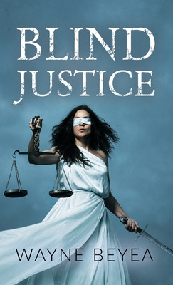 Libro Blind Justice - Beyea, Wayne