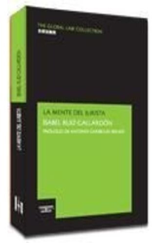 La Mente Del Jurista, De Ruiz Gallardón, Isabel. Editorial Thomson Aranzadi, Tapa Blanda, Edición 1° Edición En Español, 2007