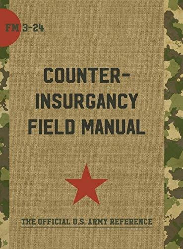 Book : The U.s. Army/marine Corps Counterinsurgency Field..