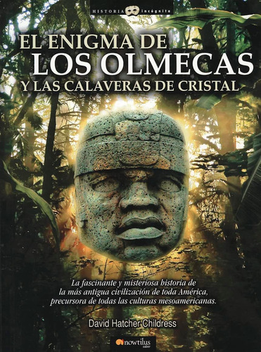 Libro: El Enigma Olmecas Y Las Calaveras Cristal (