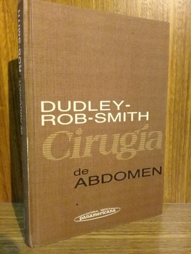 Cirugía De Abdomen - Dudley (1983, Panamericana)