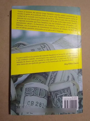 La Guaca Maldita El Tesoro De Las Farc / Jörg Hiller García (Usado)