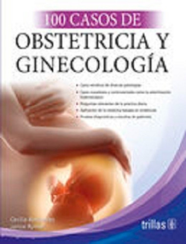 Libro 100 Casos De Obstetricia Y Ginecología 