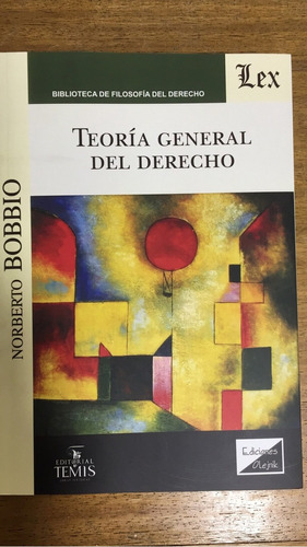 Teoria General Del Derecho - Bobbio, Noberto