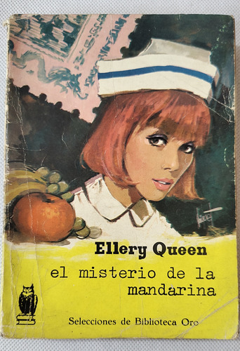 Libro El Misterio De La Mandarina  Ellery Queen