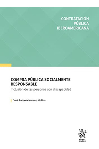 Compra Pública Socialmente Responsable. Inclusión De Las Per