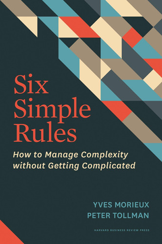 Libro Six Simple Rules: How To Manage Complexity, En Ingles