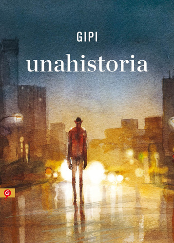 Unahistoria, de Gipi. Serie Salamandra Graphic Editorial Salamandra Graphic, tapa blanda en español, 2014