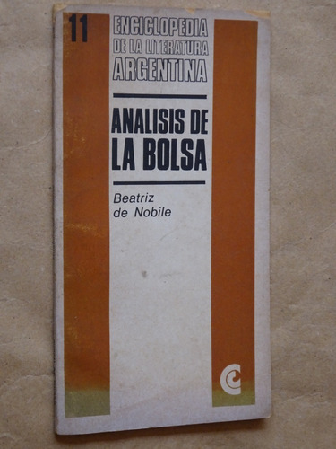 Nobile.análisis De La Bolsa.enc.literat.argent.centro Edit./