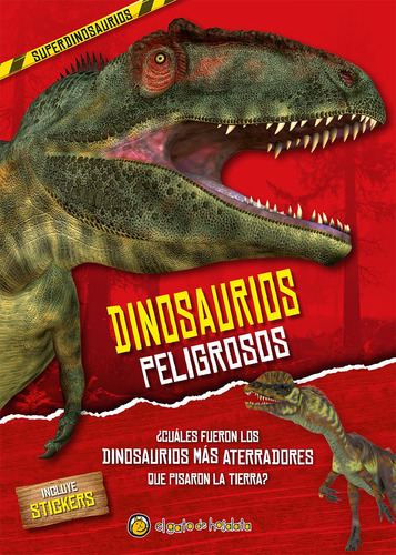 Dinosaurios Peligrosos - El Gato De Hojalata
