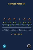 Comprar Livro Código 2ed: A Vida Secreta Dos Computadores