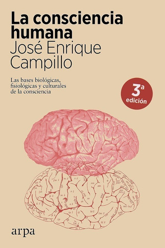 La Consciencia Humana - José Enrique Campillo - Nuevo