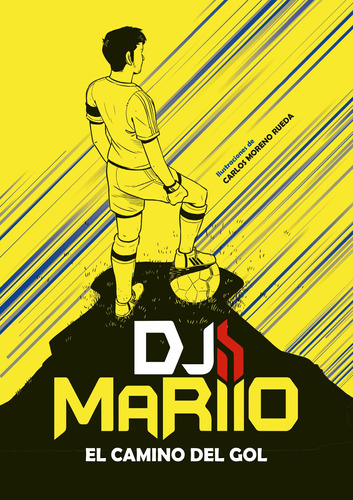 El Camino Del Gol - Djmariio,  - *