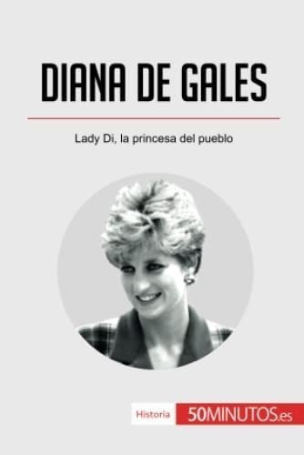 Libro: Diana Gales: Lady Di, Princesa Del Pueblo (hist&&&