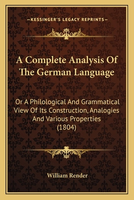 Libro A Complete Analysis Of The German Language: Or A Ph...