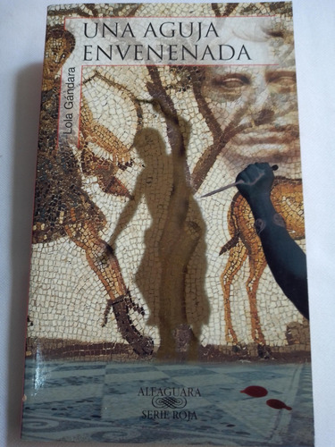 Una Aguja Envenenada (Usado)