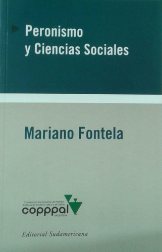 Peronismo Y Ciencias Sociales Fontela Mariano