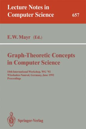 Libro Graph-theoretic Concepts In Computer Science : 18th...