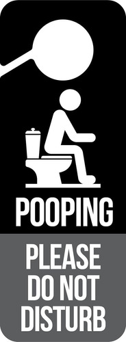 Pooping, Por Favor, No Mole , Letrero Divertido Para Co...