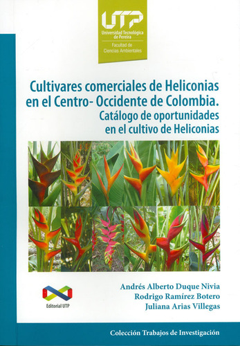 Cultivares Comerciales De Heliconias En El Centrooccidente D