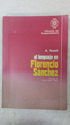 El Lenguaje En Florencio Sanchez - A Rosell 