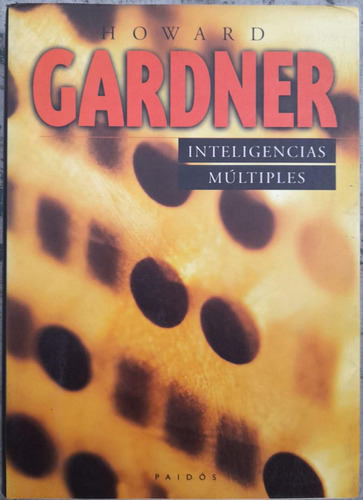 Inteligencias Múltiples. Howard Gardner