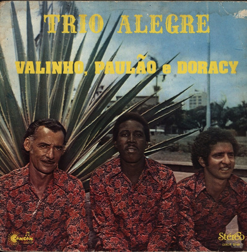 Lp Trio Alegre - Valinho, Paulão E Doracy - Palavra De Amor 