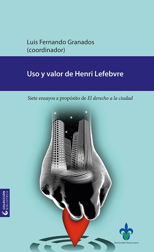 Uso Y Valor De Henri Lefebvre ( Libro Nuevo Y Original )