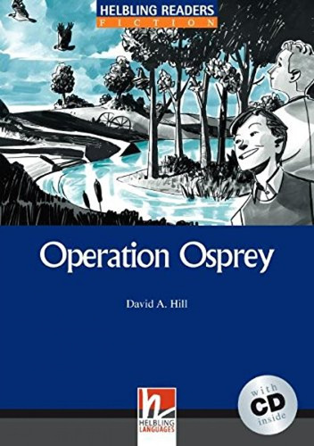 Operation Osprey +cd Level 4  -  Hill, David A.