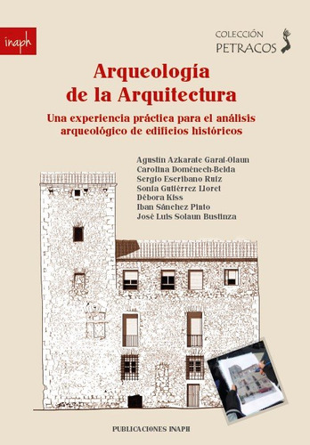 Libro Arqueologia De La Arquitectura - Azkarate Garai Ola...