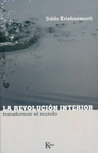 La Revolucion Interior - Kairos