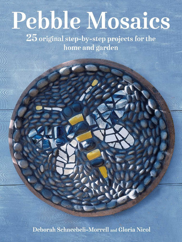 Libro: Pebble Mosaics: 25 Original Step-by-step Projects For