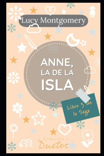 Libro: Anne De La Isla: Libro 3 De La Saga Anne De Las Tejas