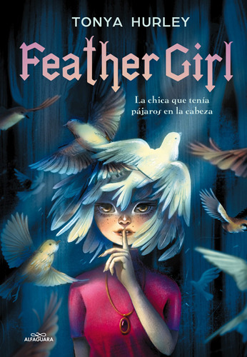 Feather Girl- (tapa Dura)  Hurley, Tonya- * 