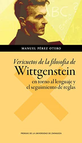 Vericuetos De La Filosofia De Wittgesntein -humanidades-