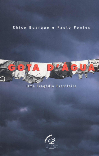 Gota d' água, de Buarque, Chico. Editora José Olympio Ltda., capa mole em português, 1992