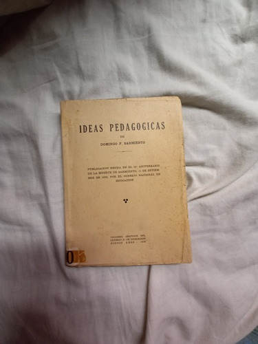 Ideas Pedagógicas Domingo F Sarmiento 