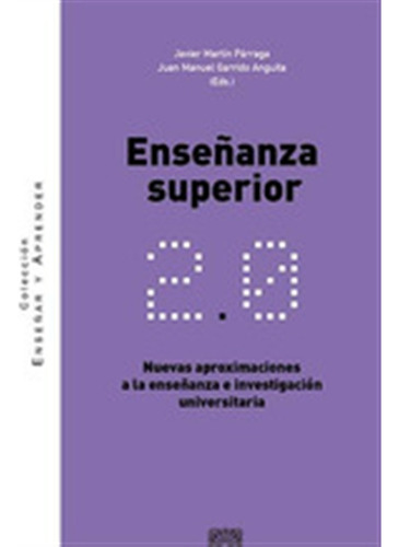 Enseñanza Superior 2.0 - Javier Martin Parraga
