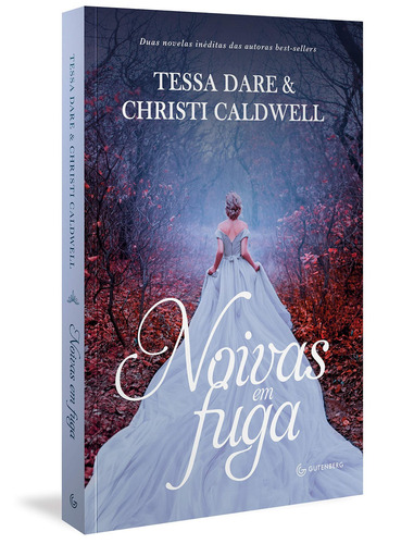 Noivas em fuga, de Dare, Tessa. Autêntica Editora Ltda., capa mole em português, 2021