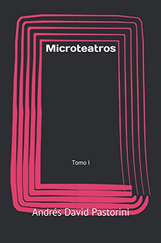 Microteatros: Tomo I